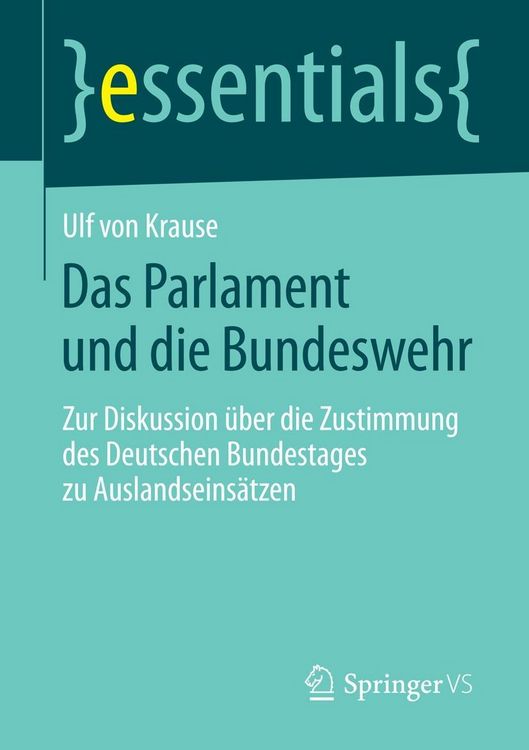 Produktbild: Das Parlament und die Bundeswehr