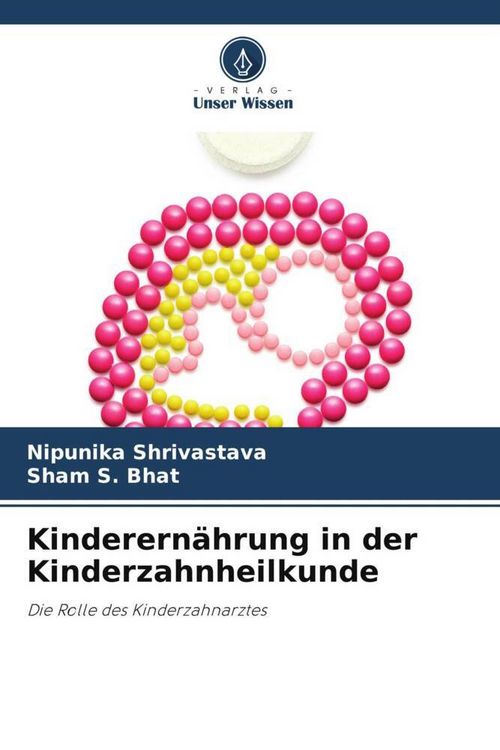 Produktbild: Kinderern&auml;hrung in der Kinderzahnheilkunde