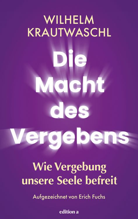 Produktbild: Die Macht des Vergebens