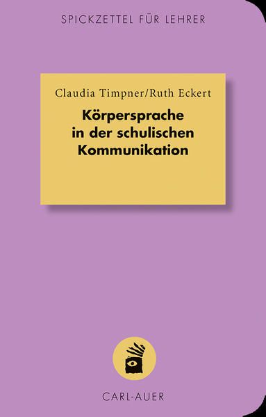 Produktbild: K&ouml;rpersprache in der schulischen Kommunikation