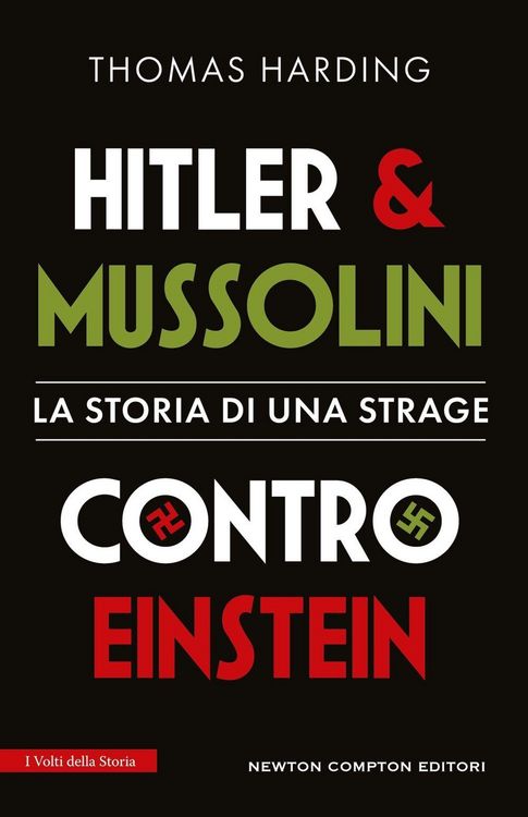 Produktbild: Hitler e Mussolini contro Einstein. La storia di una strage