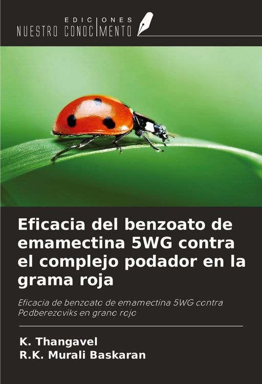 Produktbild: Eficacia del benzoato de emamectina 5WG contra el complejo podador en la grama roja