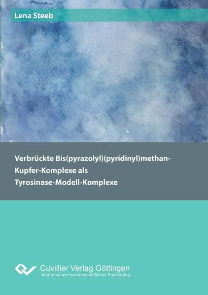 Produktbild: Verbr&uuml;ckte Bis(pyrazolyl)(pyridinyl)methan-Kupfer-Komplexe als Tyrosinase-Modell-Komplexe