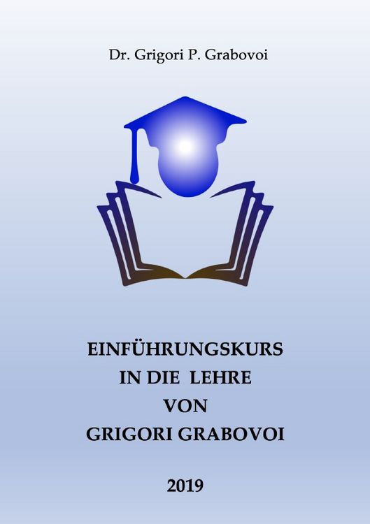 Produktbild: Einf&uuml;hrungskurs in die Lehre von Grigori Grabovoi