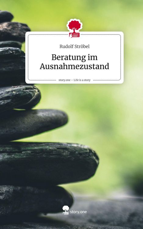 Produktbild: Beratung im Ausnahmezustand. Life is a Story - story.one