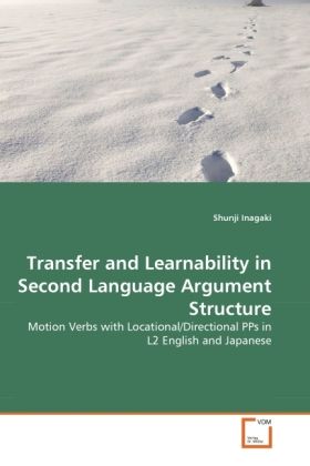 Produktbild: Inagaki, S: Transfer and Learnability in Second Language Arg