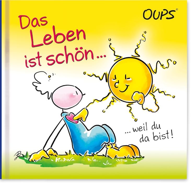 Produktbild: Das Leben ist sch&ouml;n, weil du da bist