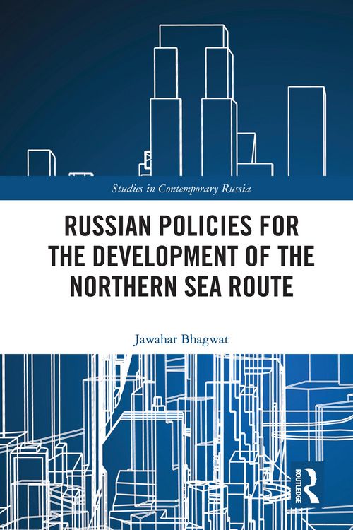 Produktbild: Russian Policies for the Development of the Northern Sea Route