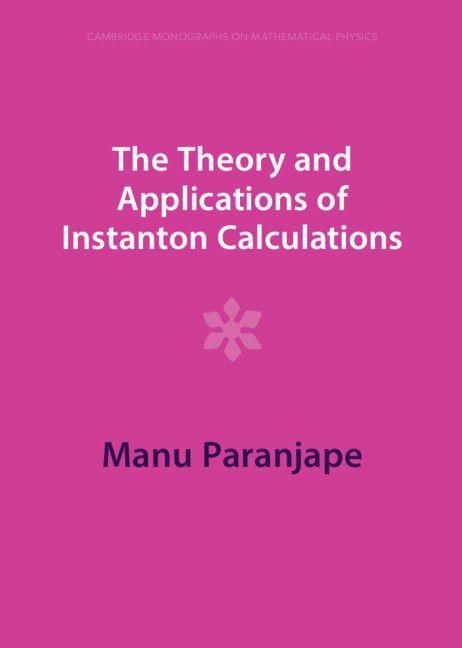 Produktbild: The Theory and Applications of Instanton Calculations