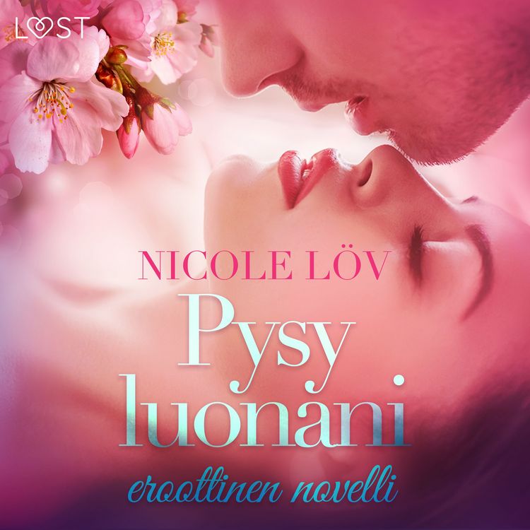 Produktbild: Pysy luonani - eroottinen novelli