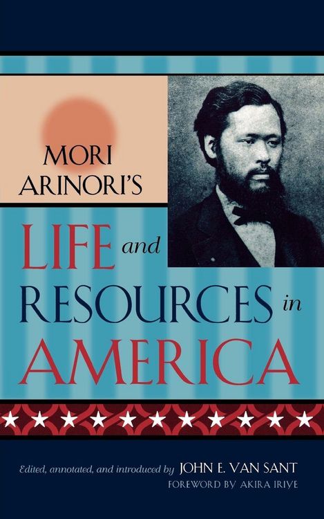 Produktbild: Mori Arinori's Life and Resources in America