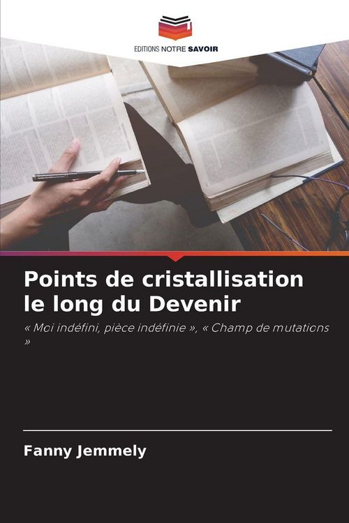 Produktbild: Points de cristallisation le long du Devenir