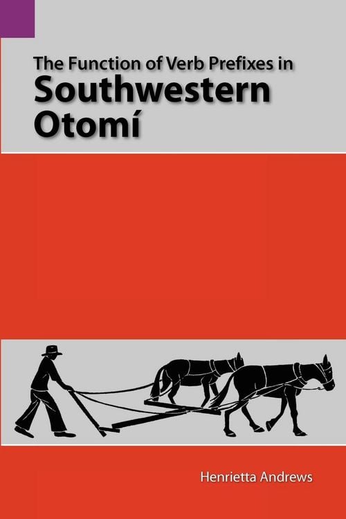 Produktbild: The Function of Verb Prefixes in Southwestern Otom
