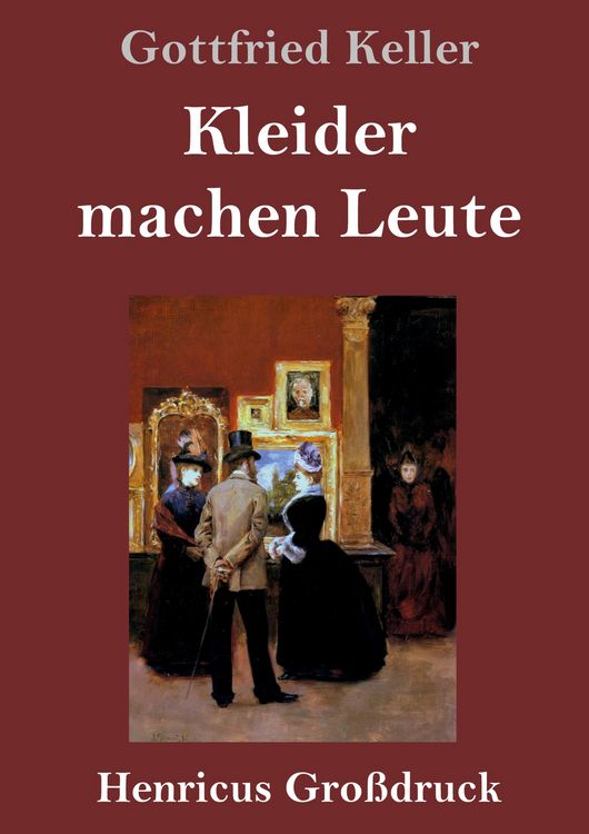 Produktbild: Kleider machen Leute (Gro&szlig;druck)