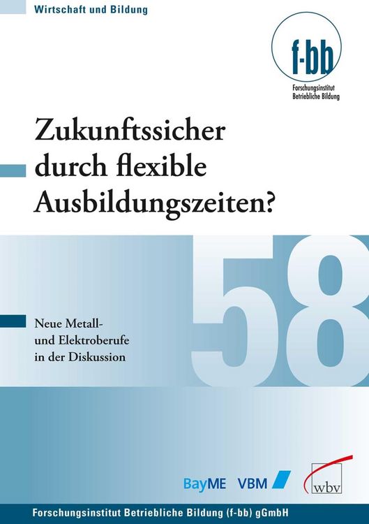 Produktbild: Zukunftssicher durch flexible Ausbildungszeiten?
