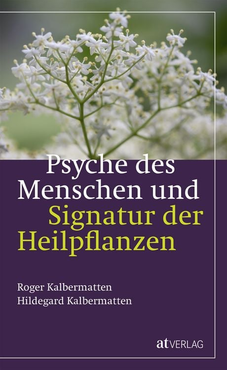 Produktbild: Psyche des Menschen und Signatur der Heiflplanzen