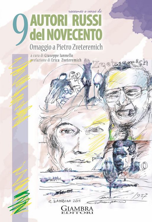 Produktbild: Racconti e versi di 9 autori russi del Novecento. Omaggio a Pietro Zveteremich