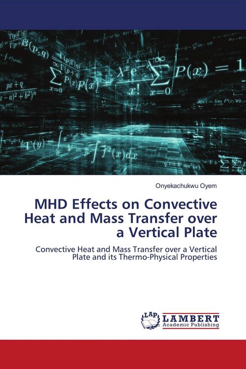 Produktbild: MHD Effects on Convective Heat and Mass Transfer over a Vertical Plate