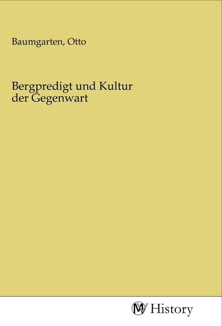 Produktbild: Bergpredigt und Kultur der Gegenwart