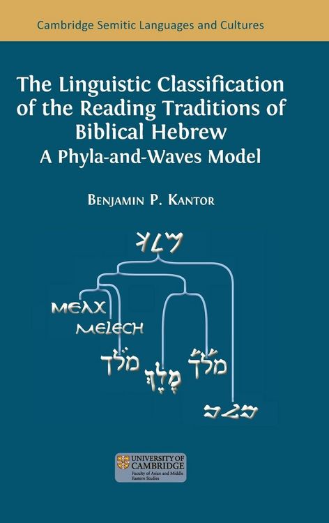 Produktbild: The Linguistic Classification of the Reading Traditions of Biblical Hebrew