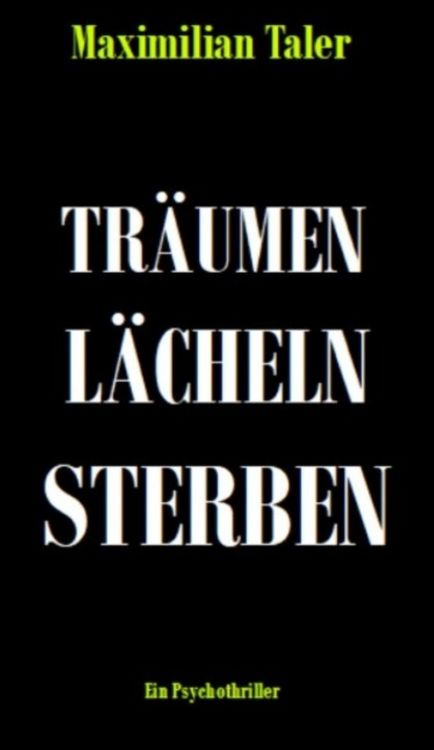 Produktbild: Tr&auml;umen, L&auml;cheln, Sterben