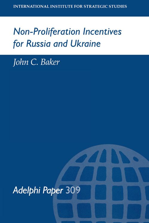 Produktbild: Non-Proliferation Incentives for Russia and Ukraine