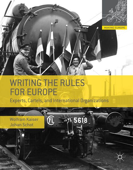 Produktbild: Writing the Rules for Europe