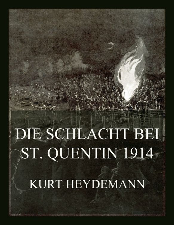 Produktbild: Die Schlacht bei St. Quentin 1914
