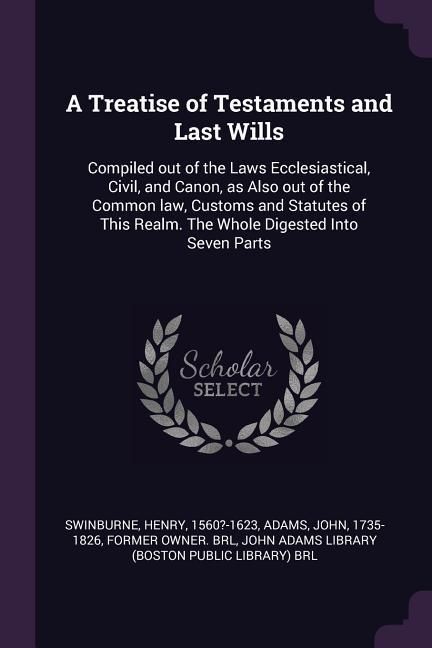 Produktbild: A Treatise of Testaments and Last Wills