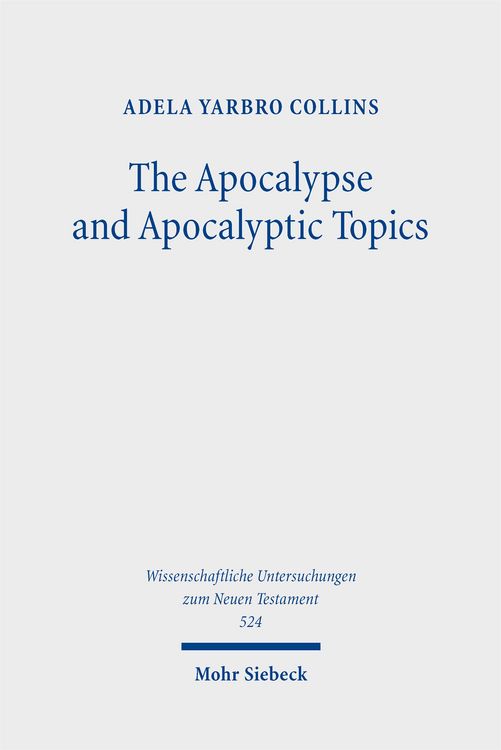 Produktbild: The Apocalypse and Apocalyptic Topics