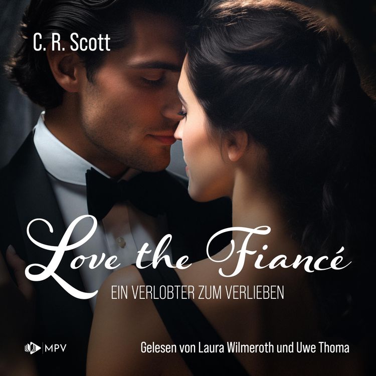 Produktbild: Love the Fianc&eacute;: Ein Verlobter zum Verlieben