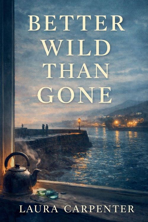 Produktbild: Better Wild Than Gone