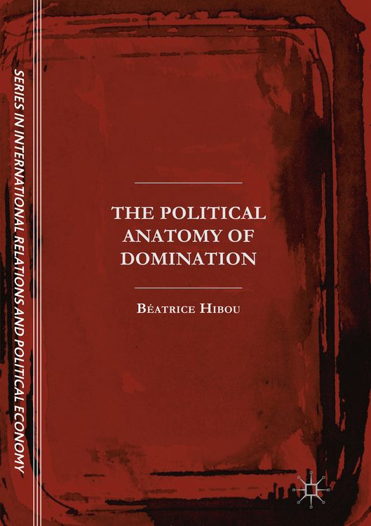 Produktbild: The Political Anatomy of Domination