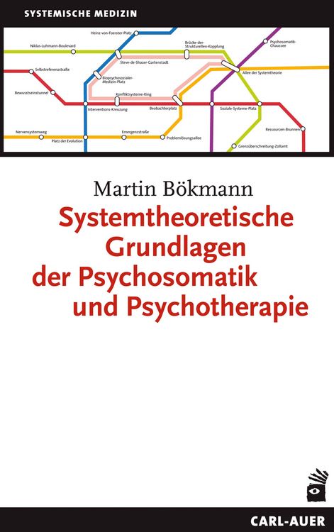 Produktbild: Systemtheoretische Grundlagen der Psychosomatik und Psychotherapie