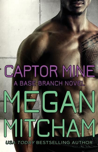 Produktbild: Captor Mine: A Base Branch Novel