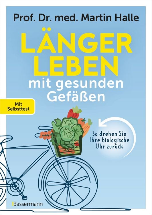 Produktbild: L&auml;nger leben mit gesunden Gef&auml;&szlig;en