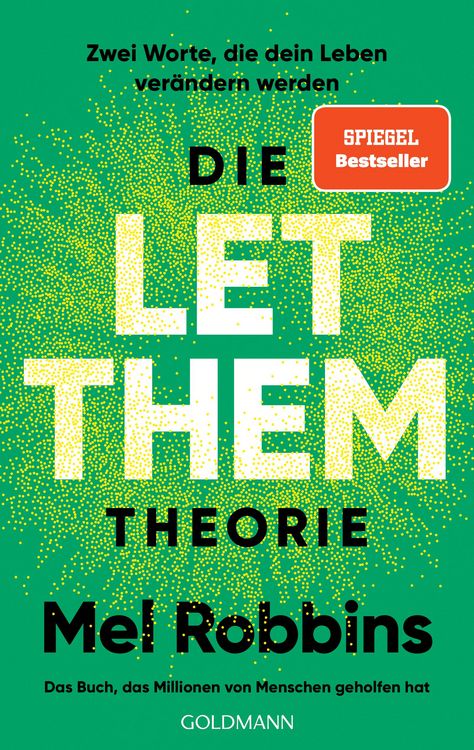 Die LET THEM Theorie