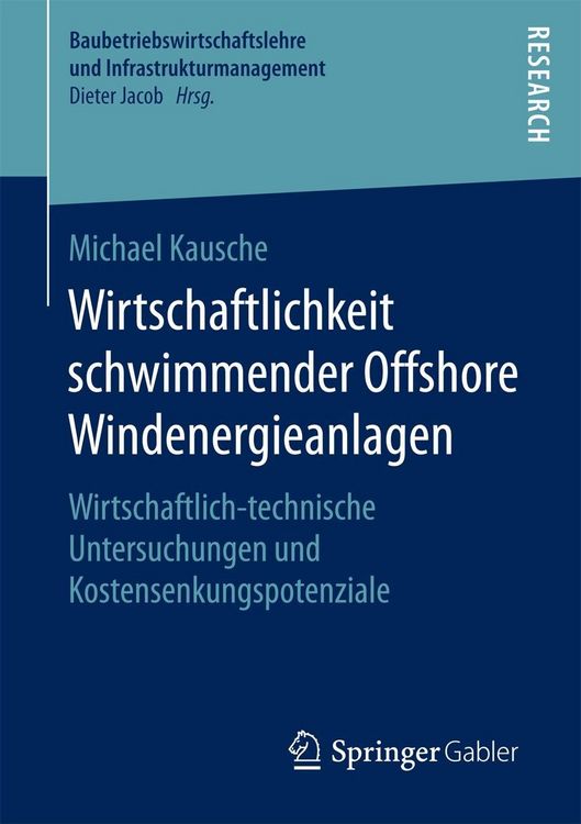 Produktbild: Wirtschaftlichkeit schwimmender Offshore Windenergieanlagen