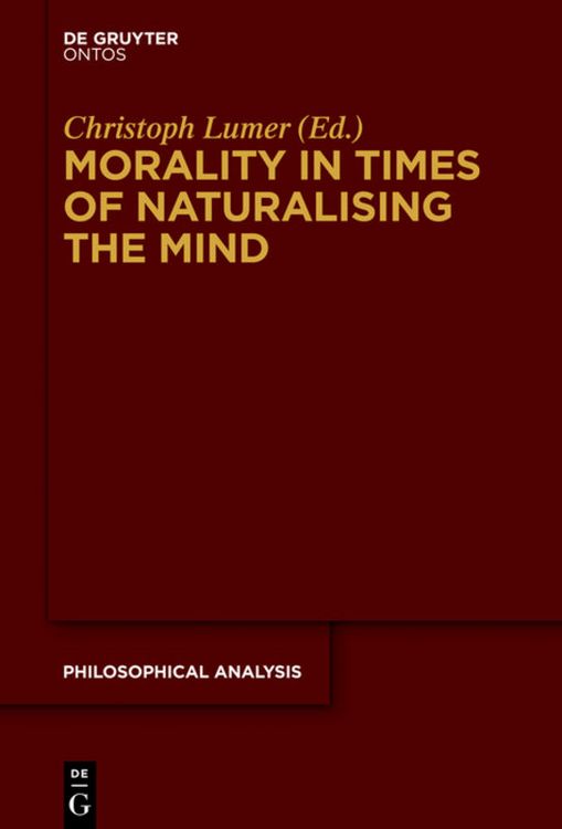 Produktbild: Morality in Times of Naturalising the Mind