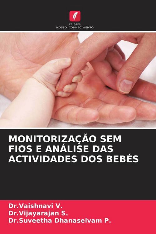 Produktbild: Monitoriza&ccedil;&atilde;o Sem Fios E An&aacute;lise das Actividades Dos Beb&eacute;s