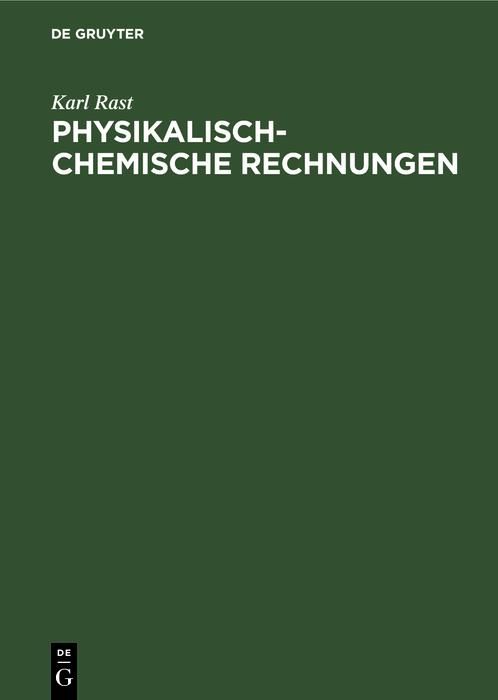 Produktbild: Physikalisch-chemische Rechnungen