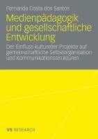 Produktbild: Medienp&auml;dagogik und gesellschaftliche Entwicklung