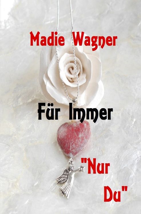 Produktbild: F&uuml;r Immer "Nur Du"