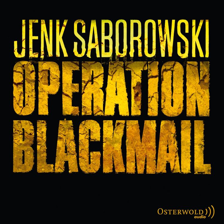 Produktbild: Operation Blackmail (Solveigh Lang-Reihe 1)