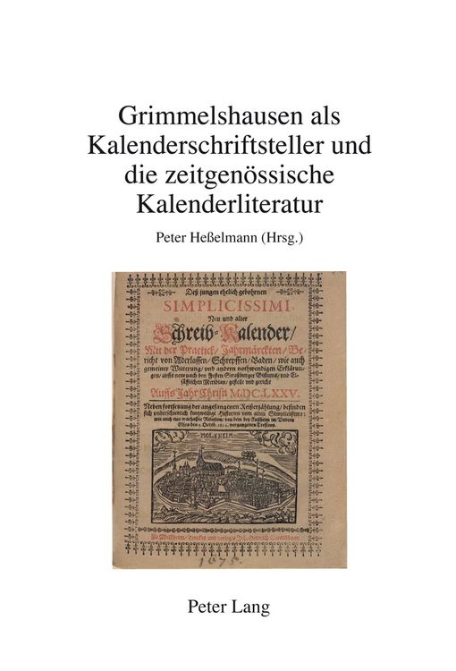 Produktbild: Grimmelshausen als Kalenderschriftsteller und die zeitgen&ouml;ssische Kalenderliteratur