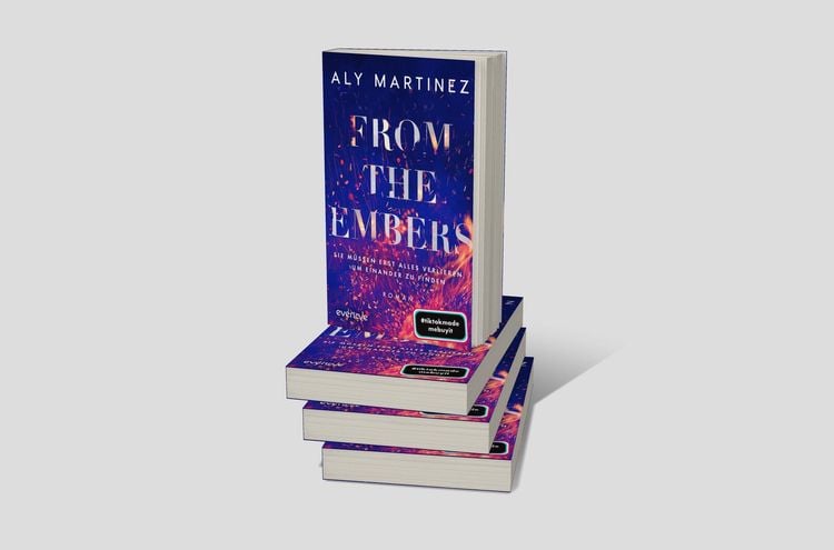 Produktbild: From the Embers &ndash; Sie m&uuml;ssen erst alles verlieren, um einander zu finden