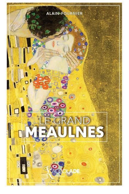 Produktbild: Le Grand Meaulnes: &eacute;dition ORiHONi