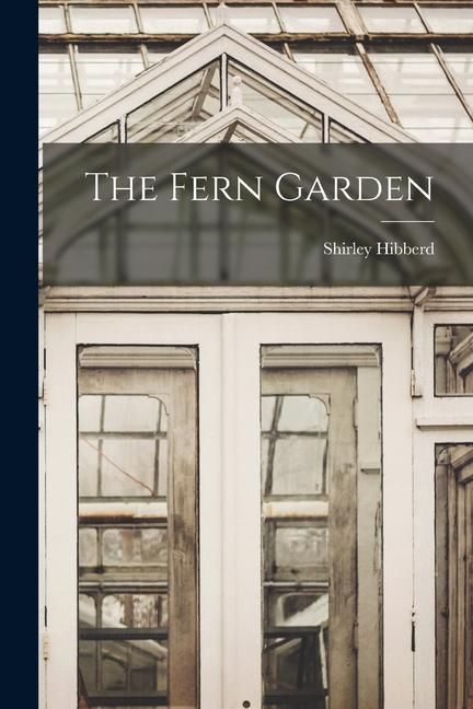 Produktbild: The Fern Garden