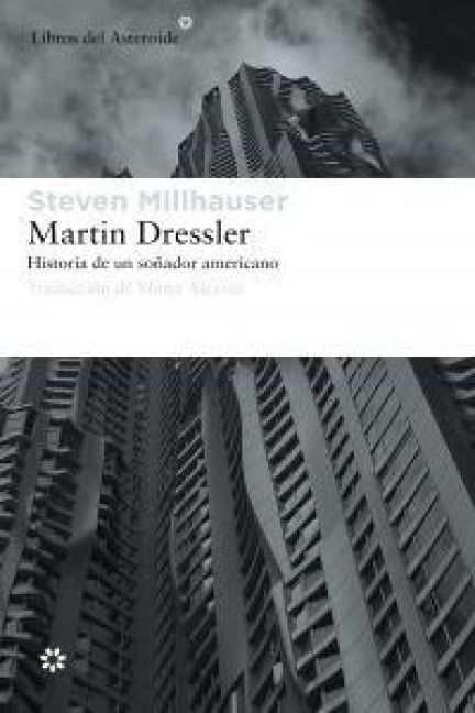 Produktbild: Martin Dressler : historia de un so&ntilde;ador americano