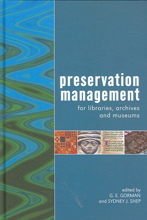 Produktbild: Preservation Management for Libraries, Archives and Museums